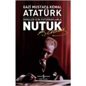 NUTUK GAZİ MUSTAFA KEMAL ATATÜRK - 1