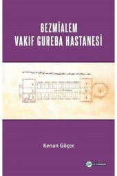 Bezmialem Valide Sultan Vakıf Gureba Hastanesi - 1
