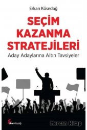 Seçim Kazanma Stratejileri & Aday Adaylarına Altın Tavsiyeler - 1
