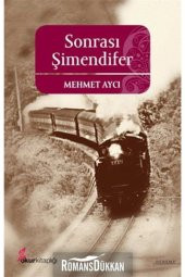 Sonrası Şimendifer - 1