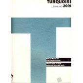 TURQUOISE 2000 TURKUVAZ ÇAĞDAŞ TÜRK PLASTİK SANATLARI'INDAN BİR KESİT - 1