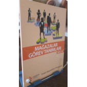 İnsan Kaynakları projesidir MAĞAZALAR GÖREV TANIMLARI 2013 -14 YASEMİN PARLAK - 1