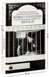 Medresei Yusufiyyeden Mektuplar - 1