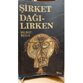 Şirket Dağılırken Murat Belge KA KİTAP - 1