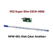 PS3 Super Slim Disk Çıkar Anahtarı MFW-001 Yedek Parça Playstation 3 CECH-4000 Serisi - 2