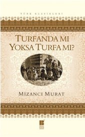 Turfanda Mı Yoksa Turfa Mı-Mizancı Murat - 2