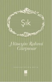 Şık-Hüseyin Rahmi Gürpınar - 2