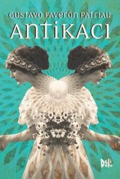 Antikacı - Gustavo Faveron Patriau - 1
