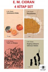 Emıl Mıchel Cıoran 4 Kitap Set Çürümenin Kitabı-parçalanma-doğmuş Olmanın Sakıncası Üstüne - 1