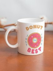 Donut Tasarım Yazılı Özel Tasarım Baskılı Kupa Bardak Kahve Bardağı-Çay Kahve Bardağı Hediye - 2