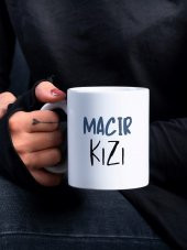 Macır Kızı Yazılı Trakya Özel Tasarım Baskılı Kupa Bardak Muhacir Kızı- Hediye Kahve Bardağı - 1