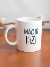 Macır Kızı Yazılı Trakya Özel Tasarım Baskılı Kupa Bardak Muhacir Kızı- Hediye Kahve Bardağı - 2