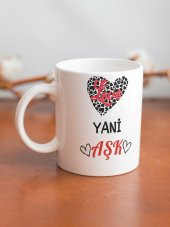 Love Yani Aşk Yazılı Eğlenceli Yazılı Özel Tasarım Baskılı Kupa Bardak Hediye Kupa Kahve Bardağı - 2