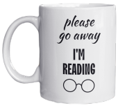 Please Go Away I'm Reading Yazılı Kitap Temalı Eğlenceli Özel Tasarım Baskılı Kupa Bardak 005 - 1