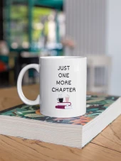 Just One More Chapter Yazılı Kitap Temalı Eğlenceli Özel Tasarım Baskılı Kupa Bardak Hediye - 2
