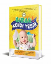 BIRAK KENDİ YESİN KİTABI - 1