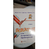 Scratch ile Programlamayı Öğreniyorum Yazar: Mehmetcan Fal  Ercil Çağıltay Yayınevi: Odtü - Bilgisayar Dizisi - 1