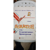 Scratch ile Programlamayı Öğreniyorum Yazar: Mehmetcan Fal Ercil Çağıltay Yayınevi: Odtü - Bilgisayar Dizisi - 3