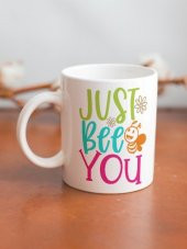 Just Bee You Yazılı Eğlenceli Özel Tasarım Baskılı Kupa Bardak Hediye Çay-Kahve Bardağı - 2
