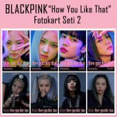 BLACKPINK How You Like That Fotokart Seti 2 - 1