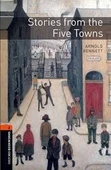 Oxford Bookworms Library: Stories from the Five Towns : Level 2: 700-Word Vocabulary - 1
