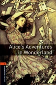 Oxford Bookworms Library: Alice’s Adventures in Wonderland: Level 2: 700-Word - 1