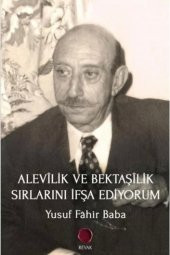 Alevilik Ve Bektaşilik Sırlarını Ifşa Ediyorum - 1