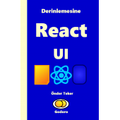 Derinlemesine React UI - 1