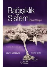 BAĞIŞIKLIK SİSTEMİ NASIL ÇALIŞIR (PALME) - 1