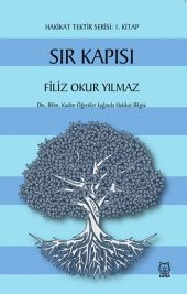 Luna Yayınları Sır Kapısı - Hakikat Tektir Serisi (1. Kitap) - 1