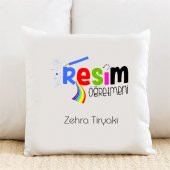 Resim Öğretmeni Kişiye Özel Yastık Kılıfı Pi21 - 1