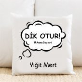 Dik Otur Kişiye Özel Yastık Kılıfı Pi101 - 1