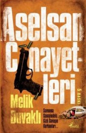 Aselsan Cinayetleri - 1