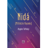Nida (Milletin Kıyamı) - Aygün Tüfekçi - 1