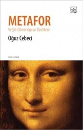 Metafor ve Şiir Dilinin Yapısal Özellikleri - 1