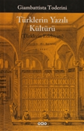 Türklerin Yazılı Kültürü (Türklerin Edebiyatı) - 1