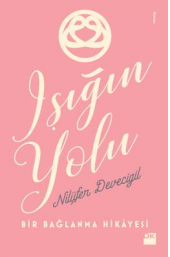 Işığın Yolu - 1