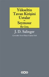 Yükseltin Tavan Kirişini Ustalar - Seymour Bir Giriş - 1
