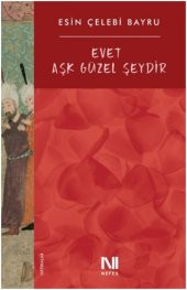 Evet Aşk Güzel Şeydir - 1