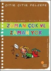 Çıtır Çıtır Felsefe Serisi 19 - Zaman Çok ve Zaman Yok - 1
