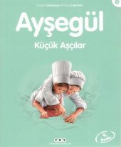 Ayşegül 14 - Küçük Aşçılar - 1