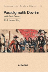 Paradigmatik Devrim - İngiliz Şanlı Devrimi - 1