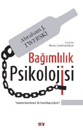 Bağımlılık Psikolojisi - 1
