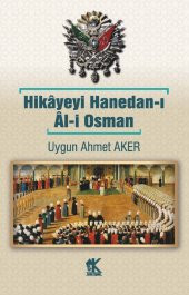 Hikâyeyi Hanedan-ı Âl-i Osman - 1