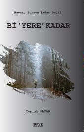Bi 'Yere' Kadar - 1
