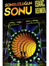 Sonsuzluğun Sonu - Isaac Asimov - 1