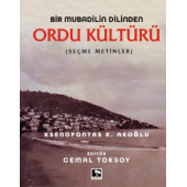 BİR MUBADİLİN DİLİNDEN ORDU KÜLTÜRÜ - 1