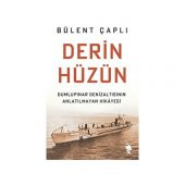 DERİN HÜZÜN DUMLUPINAR DENİZALTISININ - 1