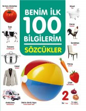 Benim İlk 100 Bilgilerim - Sözcükler - 1
