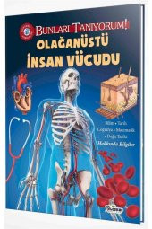 Olağanüstü Insan Vücudu - Bunları Tanıyorum! - Jen Green 9786052521694 - 1